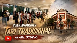 DOKUMENTER-Pelestarian Tari Tradisional Sanggar ABL Studio Semarang