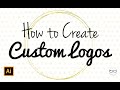 How to Create Custom Logos in Illustrator