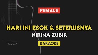 Hari ini Esok dan Seterusnya - Nirina Zubir Ost.My Heart Karaoke Akustik