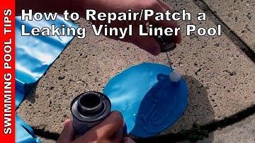 How to Repair/Patch a Leaking Vinyl Liner Pool