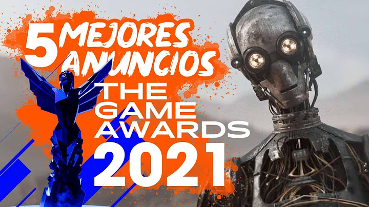 The Game Awards 2021: los MEJORES anuncios