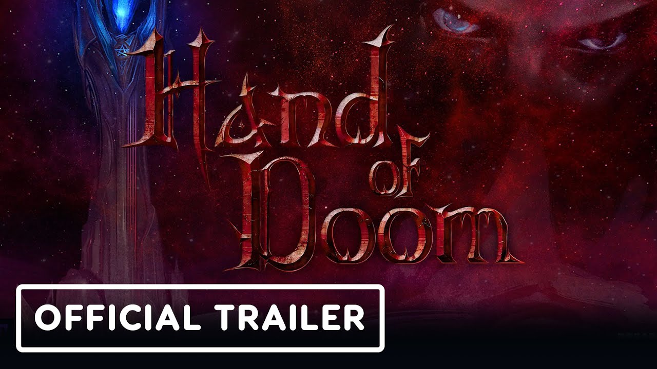 Hand of Doom – Official Launch Trailer