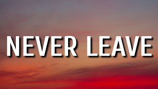 Video thumbnail of "Bailey Zimmerman - Never Leave (Lyrics)"