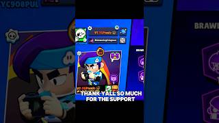 Thanks so much, and SUB❤️ #brawlstars #viral #contentcreator