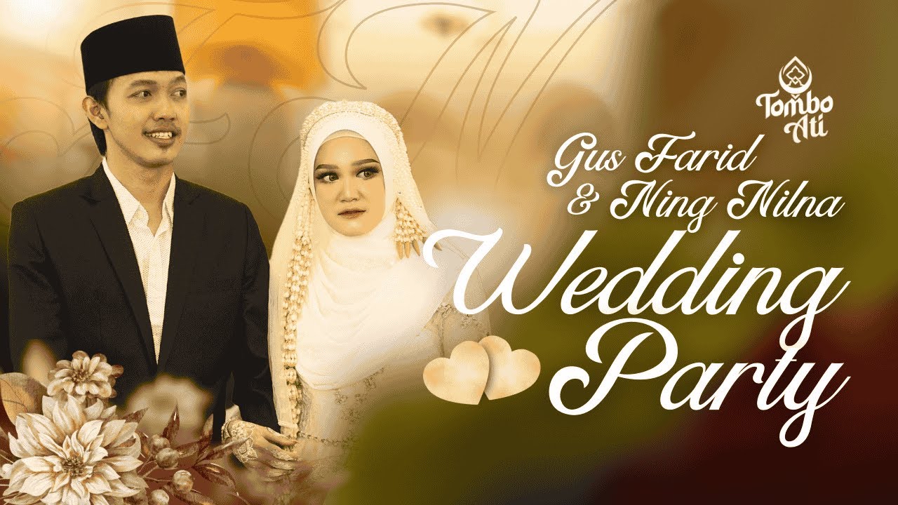 [LIVE] Tombo Ati Wedding Party Gus Farid & Ning Nilna