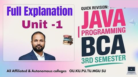 Java-programmering UNIT 1 Snelle revisie Korte en lange imp-vragen 2025-26 BCA III 3e semester OU PU