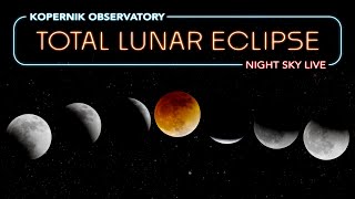 Total Lunar Eclipse LIVE 🌕🌖🌗🌘🌑 | March 13-14, 2025