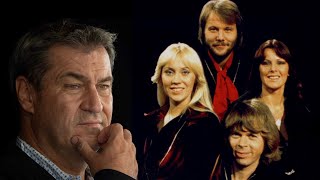 ABBA News – Germany, Bavaria: Prime Minister Söder = ABBA-Fan
