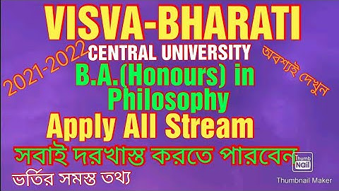 B A  Honours in Philosophy | Visva Bharati University Admission 2021 - 2022 | Apply All Stream Stude