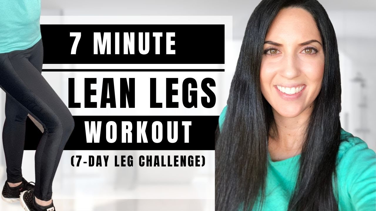 7 Minute Lean Legs Workout Challenge  7-Day Leg Challenge for Beginners 