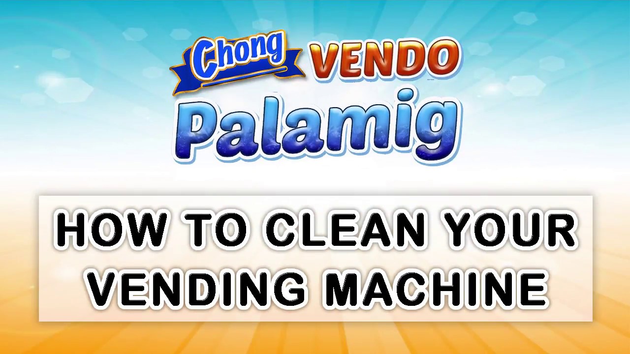 Chong Vendo Palamig: How to Clean 