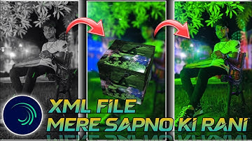 MERE SAPNO KI RANI X THE BOX SONG STATUS || ALIGHT MOTION XML FILE  EDITING🔥💞