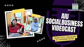 Promo Video Season 1 | Episode 1: Turning Trash Into Treasure Through Artistry by PaperReverse