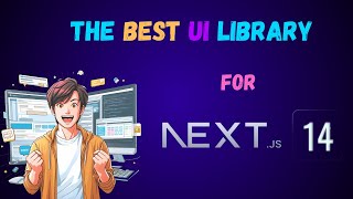 Why I Believe This Is The Best UI Library For Next.JS 14