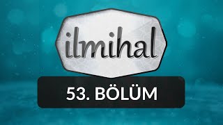 Gıdalardaki Helallik Hükümleri - İlmihal 53.Bölüm