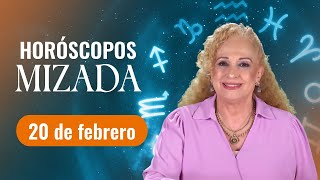 Horóscopos de HOY 20 de febrero 2026 de Mizada Mohamed