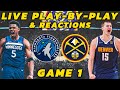 Minnesota Timberwolves vs Denver Nuggets | Live Play-By-Play & Reactions