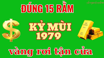 Ở Hiền Gặp Lành: Kỷ Mùi 1979 – Đúng 15 Rằm Tháng 9 Âm, Tận Hưởng Núi Tiền