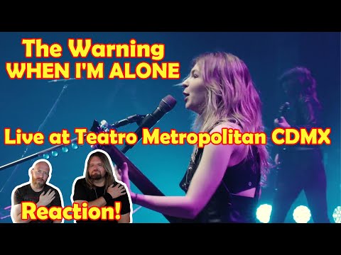 Musicians React To Hearing The Warning - When I'm Alone Live At Teatro Metropolitan Cdmx 08292022