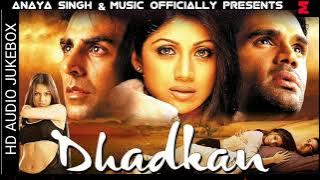 Dhadkan Hd Audio Jukebox ❤️