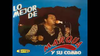 Fingidora - Marqua Y Su Combo