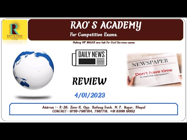 Daily News Review | 4th January 2023  | Current Affairs | Rao's Academy Bhopal | DNR |The Hindu