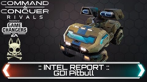 GDI Pitbull - Intel Report | Command and Conquer Rivals