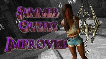 Skyrim Mods 2023: Summer Outfit Improved - PC / Xbox / Bodyslide