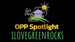 OPP Spotlight Ilovegreenrocks