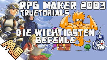 [MGtut 01] Die wichtigsten Befehle  ★ RPG Maker 2003 Tutorial