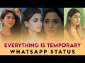 Everything is temporary whatsapp status|Own voice|Sad life for girls status tamil|Remony Deepi Editz