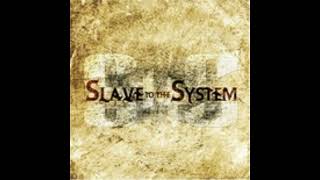Disinfected - Slave to the System