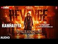Kanhaiyya Audio Dhurandhar The Revenge Ranveer Singh Shashwat S Jubin N Nawab S 