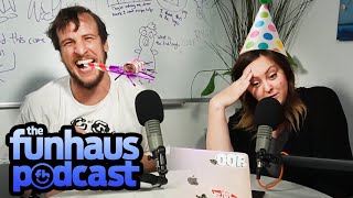 How to Throw the Ultimate Party - Funhaus Podcast