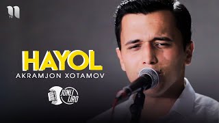 Akramjon Xotamov - Hayol (video 2021)