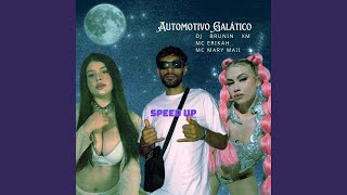 Automotivo Galtico speed Up