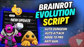 🏰 Brainrot Evolution Script *NO KEY* | Auto Dungeon, Auto Attack, Noob to Pro, Anti Ban & More 2025