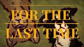 for the last time | ocs (blood warning)