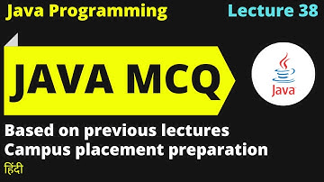 Java lect 38 MCQ | Campus placement | Hindi