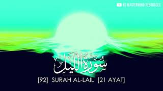 #92 SURAH AL LAIL | سورة الليل [AHMAD AL SHALABI]