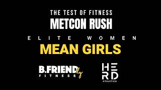 Metcon Rush | Mean Girls | Elite Women