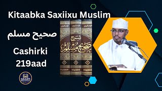 C 219-Kitaabka Saxiixu Muslim (132-137 Xadiith كتاب الزكاة)  Sh Xassaan