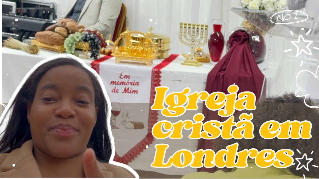 Ep. 3 - IGREJA CRISTÃ EM LONDRES QUE FALAM PORTUGUÊS 