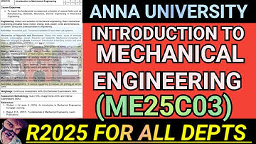Introduction to Mechanical Engineering Regulation 2025 Anna University | ME25C03#me25c03 #mech#r2025