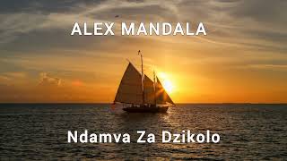 NDAMVA ZA DZIKOLO - Alex Mandala