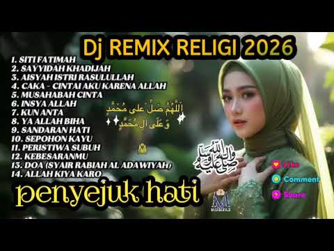  VIRAL DJ REMIX RELIGI 2026 !! SITI FATIMAH PALING BANYAK DI CARI