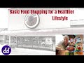 Weight Watchers | Basic Foo Shopping for a Healthier Lifestyle | What foods to buy for weight loss