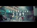 BLACKPINK - 'STAY' [Russian Cover]