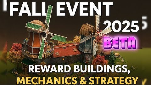 Fall Event 2025 Beta - Reward Buildings, Mechanics & Strategy -Forge of Empires