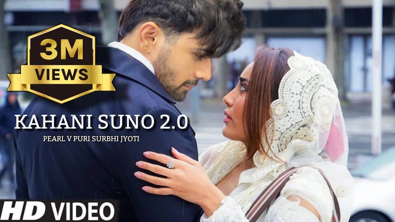 Kahani Suno 20 Official Music album pearbhi  Pearl V Puri Surbhi Jyoti   pearbhi  kahanisuno2